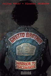 GHETTO BROTHER: WARRIOR TO PEACEMAKER BOOK GHETTO BROTHER: WARRIOR TO PEACEMAKER BOOK