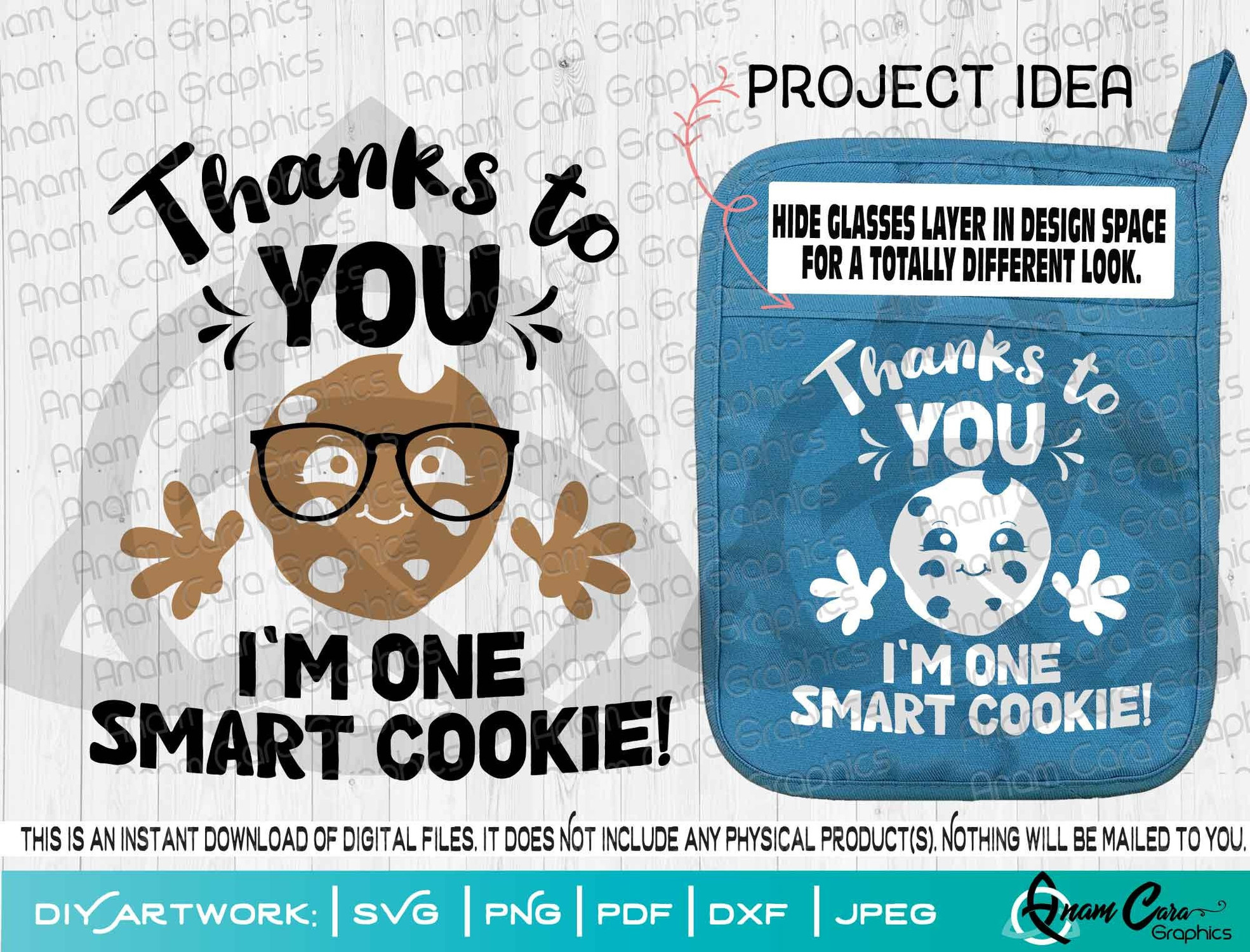Thanks to You, I'm One smart Cookie