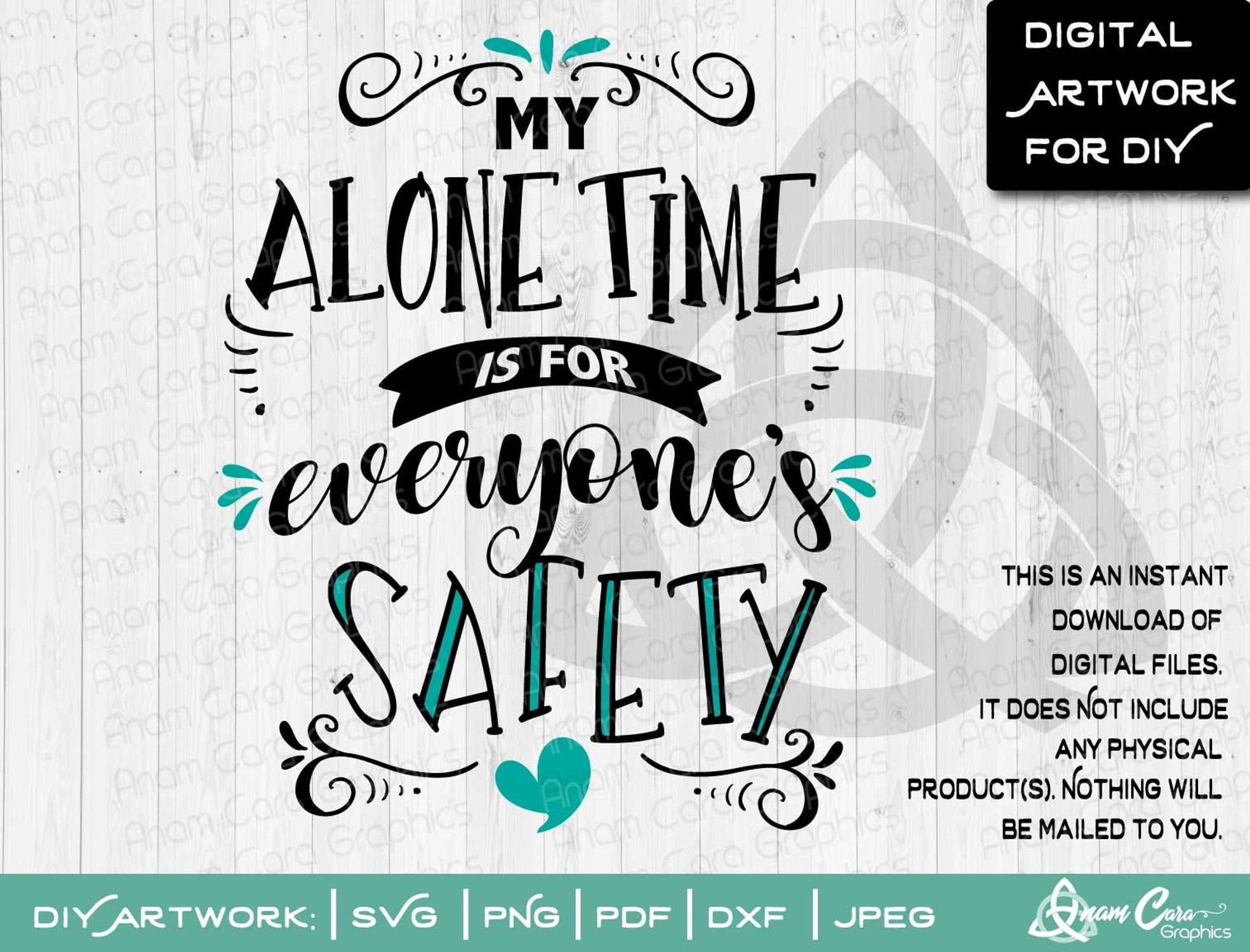 My Alone time is for Everyone's Safety