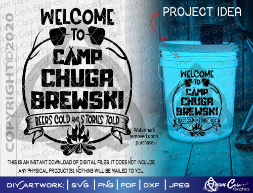 Welcome to Camp Chuga Brewski - Beers Cold & Stories Told