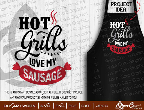 Hot Grills Love My Sausage