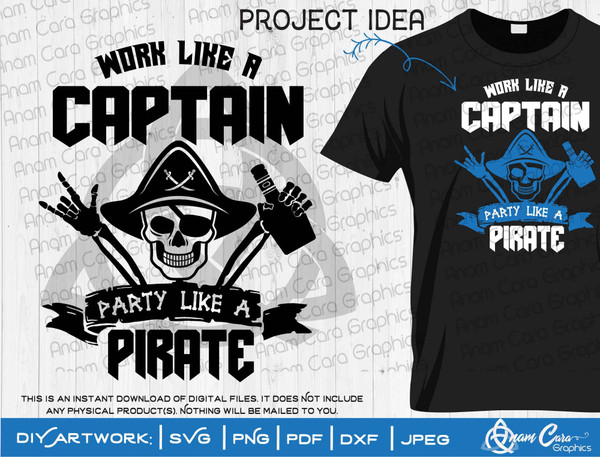 Work Like a Captain, Party Like a Pirate 02