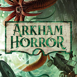 Arkham Horror 3ª Edición