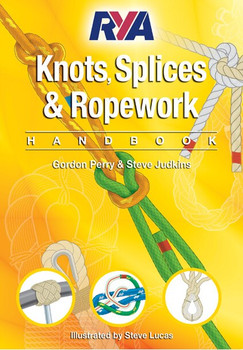 RYA Knots, Splices and Ropework Handbook (G63)