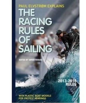 Paul Elvstrom Explains the Racing Rules of Sailing 2013 - 2016