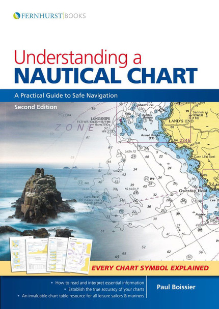 Understanding A Nautical Chart by Paul Boissier