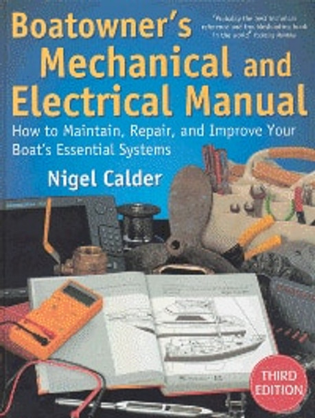 Boatowner's Mechanical & Electrical Manual 3rd ed.