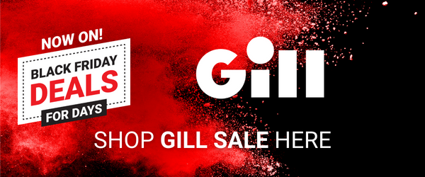 Black Friday Gill Sale