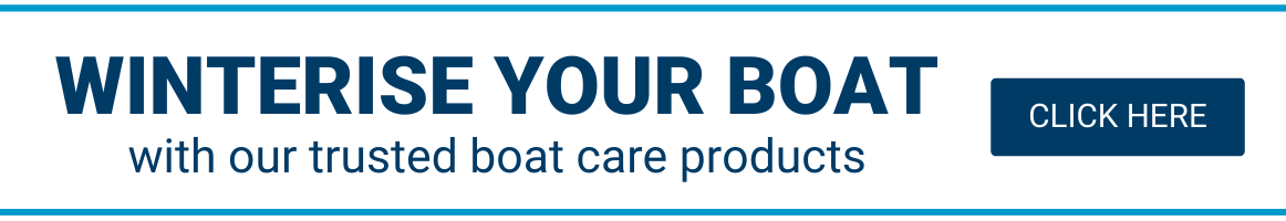 Winterise your boat with trusted boat care products