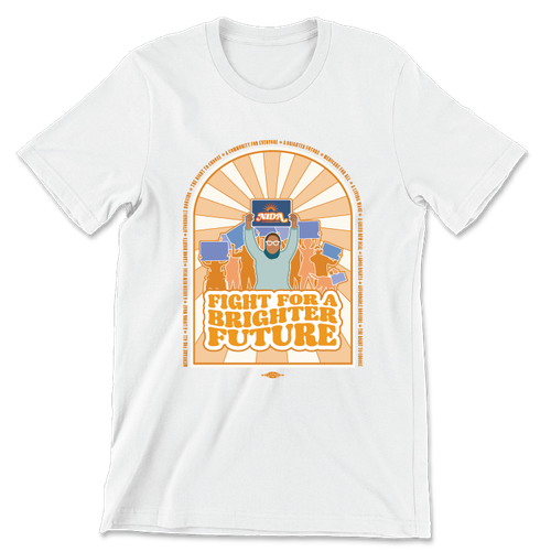 Fight For A Brighter Future (Unisex White Tee)