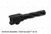 Strike Barrel for GLOCK G19