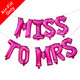 A 16 inch Fuchsia Miss To Mrs Foil Balloon Garland Pack, manufactured by Hootyballoo.