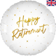 An 18 inch Happy Retirement White Elegant Sparkle Holographic Foil Balloon, manufactured by Oaktree.