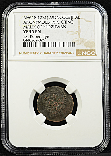 AH618(1221) MONGOLS JITAL ANONYMOUS TYPE CITING MALIK OF KURZUWAN VF 35 BN EX. Robert Tye