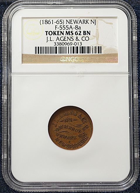 (1861–65) Newark, New Jersey — J.L. Agens & Co. Civil War Token Fuld F-555A-8a — NGC MS 62 BN