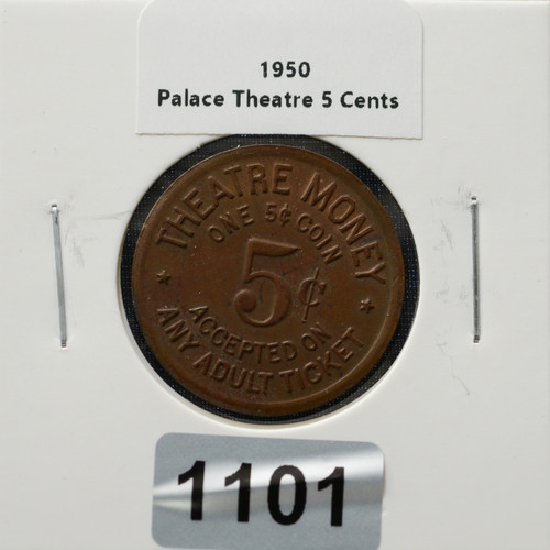 Hillsboro, Texas – Palace Theatre “Theatre Money” 5¢ Adult Ticket Trade Token – Historic Texas Movie Memorabilia