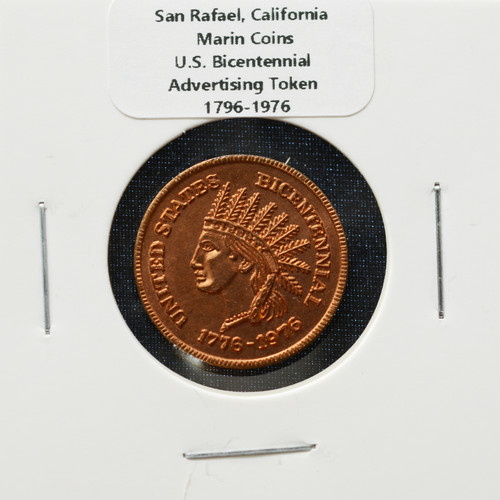 San Rafael CA Martin Coins U.S. Bicentennial 1776-1976 Advertising Token California