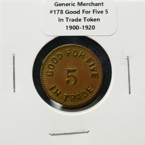 Good For Five 5 In Trade Token (#178)