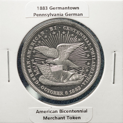 1883 Germantown, Pennsylvania German-American Bicentennial Merchant Token