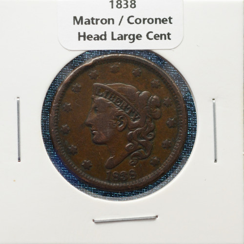 1838  Matron / Coronet Head Large Cent – Early American Copper
