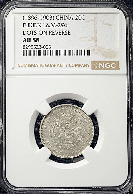 (1896-1903) CHINA FUKIEN L&M-296 DOTS ON REVERSE 20C Grade NGC AU 58