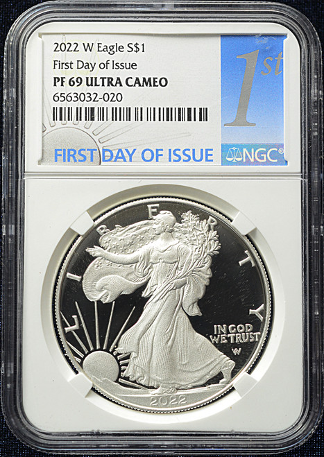 2022(W) American Silver Eagle – First Day of Issue – NGC PF69 Ultra Cameo