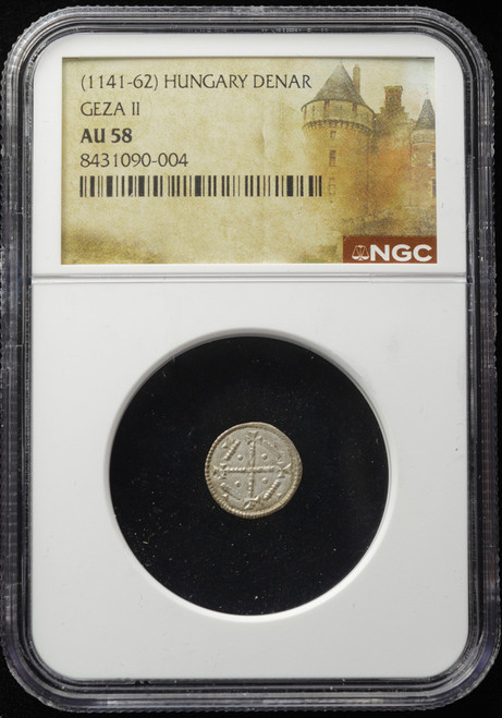 1141–1162 Hungary Géza II Denar – NGC AU 58