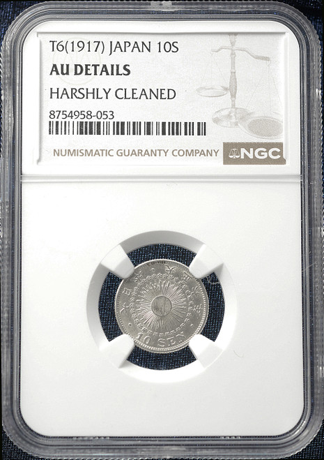 1917 (Taishō 6) Japan 10 Sen Silver Coin – NGC AU Details (Harshly Cleaned)