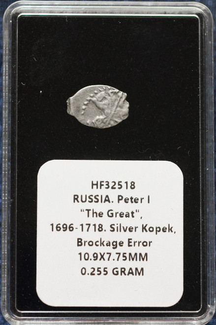 RUSSIA — PETER I THE GREAT 1696–1718 — SILVER KOPEK BROCKAGE ERROR