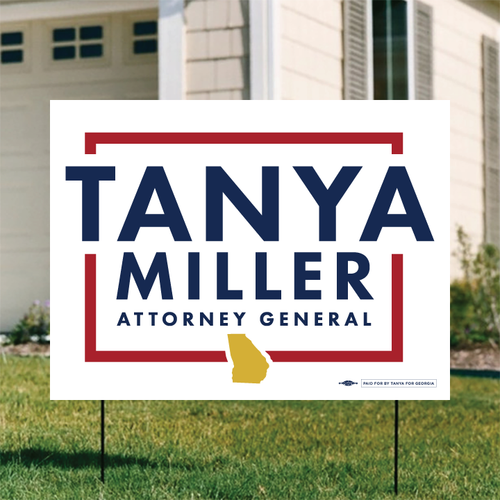 Tanya Miller (24" x 18" Coroplast Yard Sign)