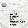 Watch Battery for Michael Kors MK2281
