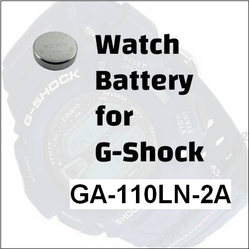 Watch Battery for G-Shock GA-110LN-2A