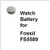 Watch Battery for Fossil FS5589