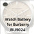 Watch Battery for Burberry BU9024