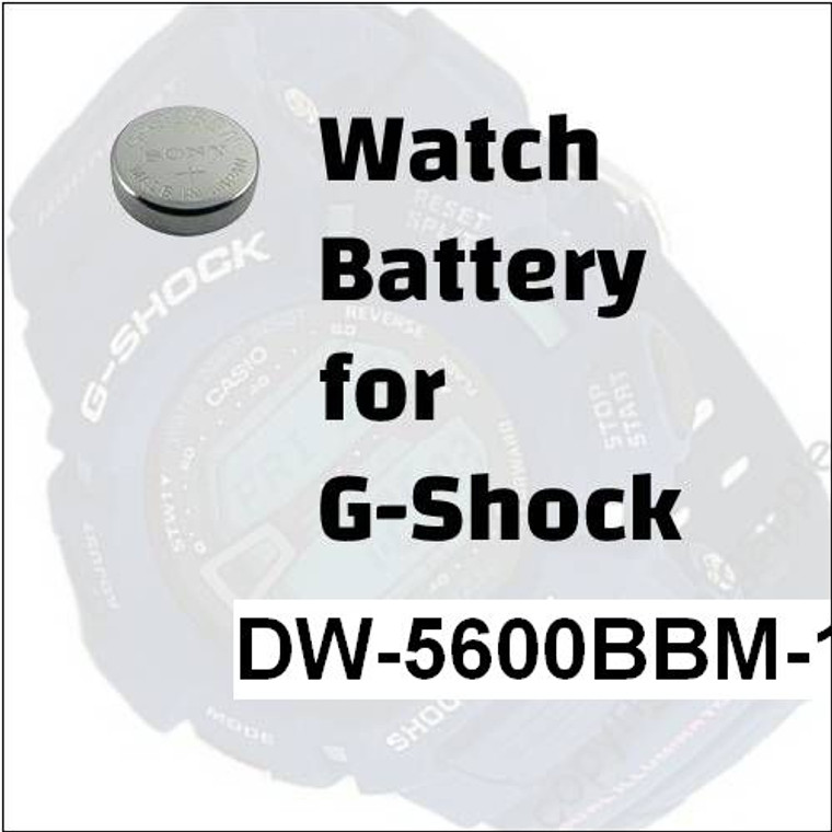 Watch Battery for G-Shock DW-5600BBM-1ER