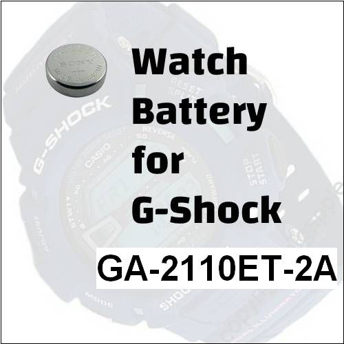 Watch Battery for G-Shock GA-2110ET-2A