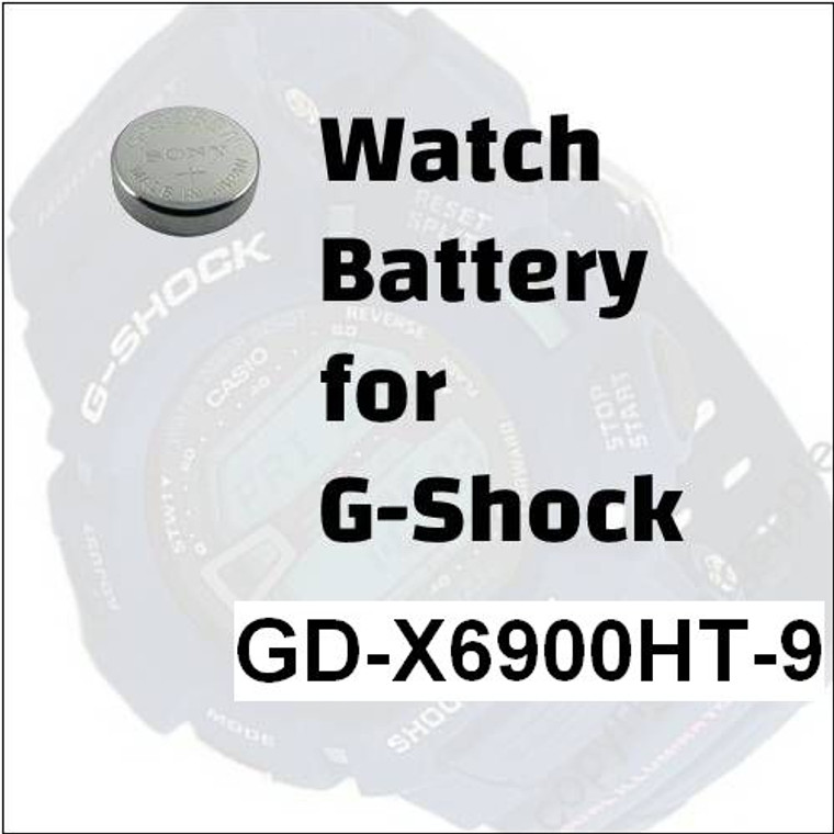 Watch Battery for G-Shock GD-X6900HT-9