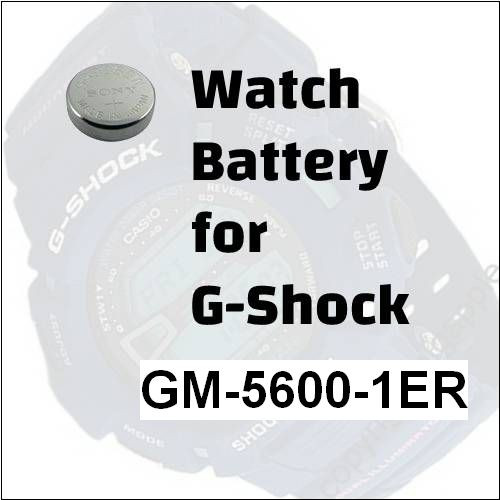 Watch Battery for G-Shock GM-5600-1ER