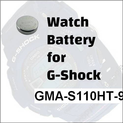 Watch Battery for G-Shock GMA-S110HT-9A
