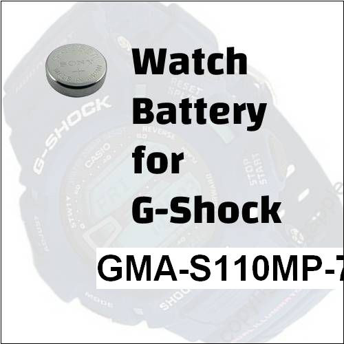 Watch Battery for G-Shock GMA-S110MP-7A