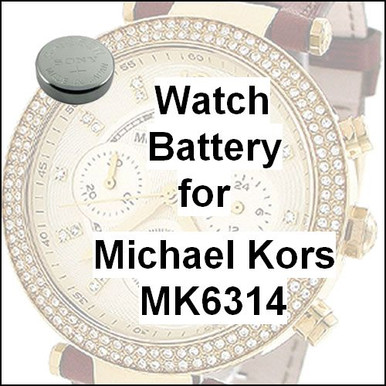 Watch Battery for Michael Kors MK6314 Big Apple Watch