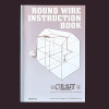 Round Wire Instruction Book (CK1015-2)