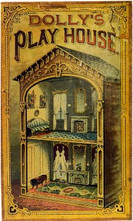 Dollhouses:  A History