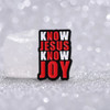 Khuy Cài Áo - Know Jesus Know Joy - CA-2457