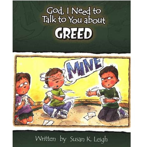Sách Chúa Ôi, Con Cần Nói Chuyện Với Ngài Về Sự Tham Lam - God, I Need To Talk To You About Greed - Tiếng Anh - CB-562331