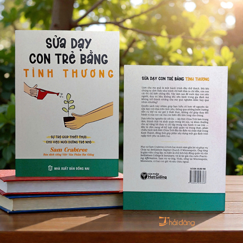 Sách Sửa Dạy Con Trẻ Bằng Tình Thương - VPHG-2753