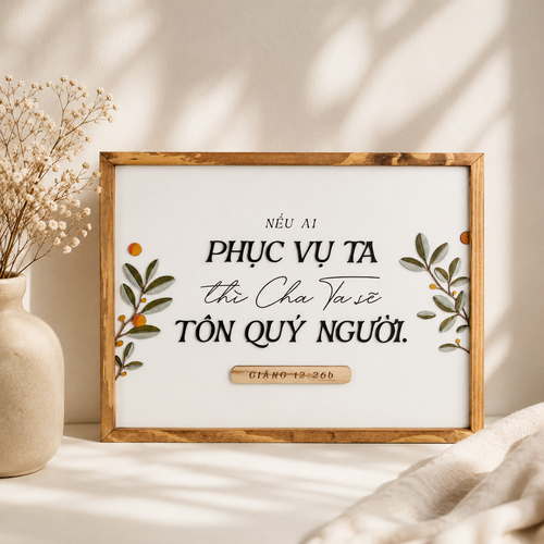 Bảng Gỗ Trang Trí Treo Tường 30x40 - Giăng 12:26 - FW047