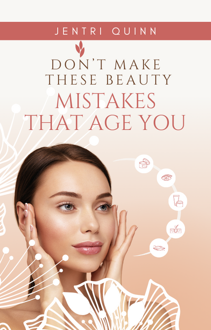 Jentri Quinn - Anti-aging Beauty E-Book