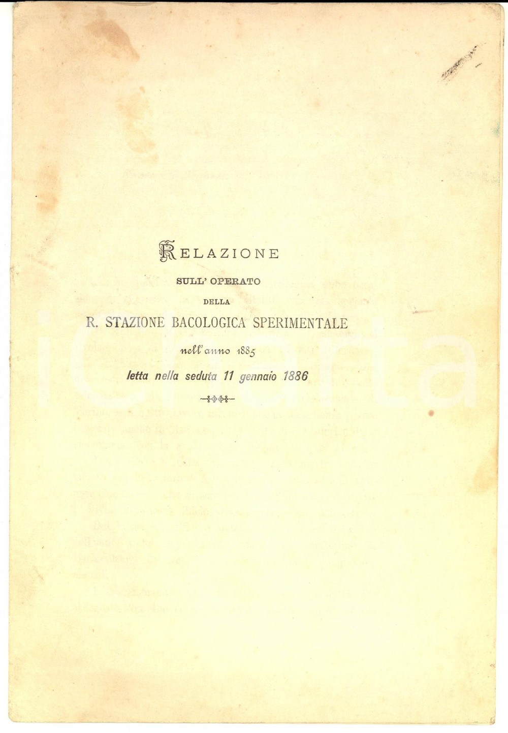 1886 PADOVA Relazione su operato Reale Stazione Bacologica Sperimentale nel 1885