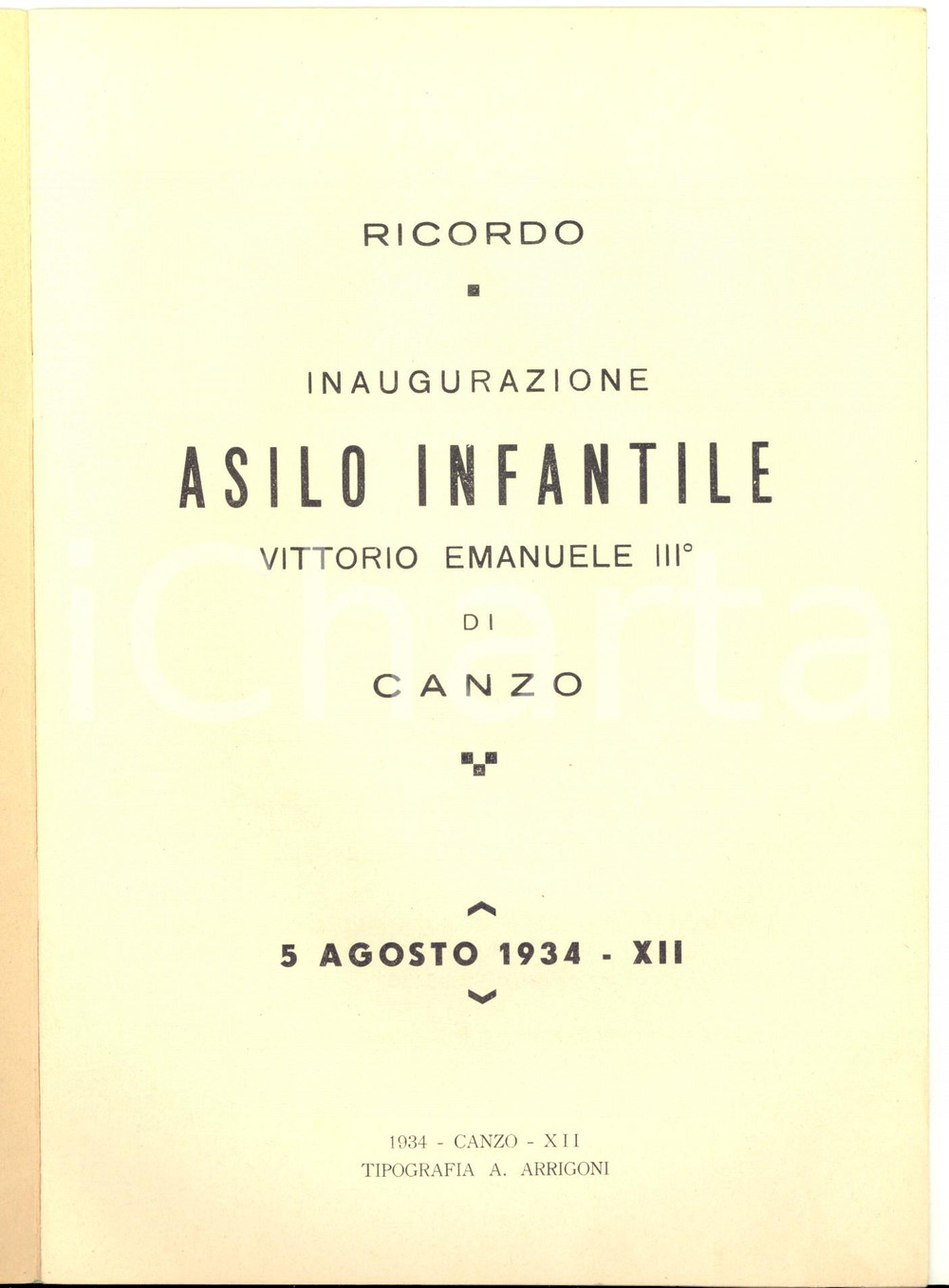 Documento originale, autentico 1934 CANZO Inaugurazione asilo infantile Vittorio Emanuele III Libretto 20 pp. 1
